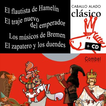 portada El Flautista de Hamelin, el Traje Nuevo del Emperador, los Musico s de Bremen, el Zapatero y los Duendes