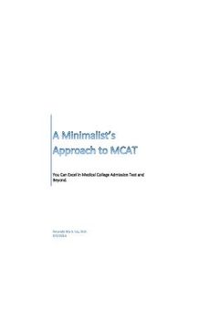 portada A Minimalist's Approach to MCAT: Excel in Medical College Admission Test and Beyond (en Inglés)