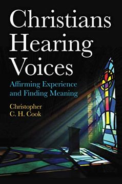 portada Christians Hearing Voices: Affirming Experience and Finding Meaning