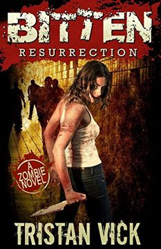 portada Bitten: Resurrection: Volume 1 (The Resurrection Virus Saga)