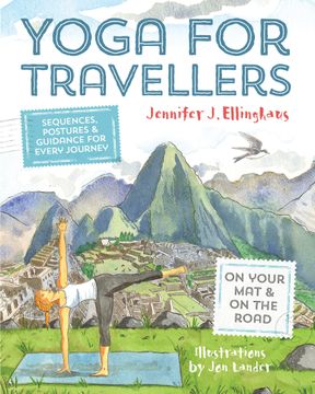 portada Yoga for Travellers: Sequences, Postures and Guidance for Every Journey (en Inglés)