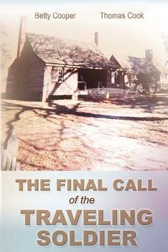 portada the final call of the traveling soldier (in English)