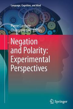 portada Negation and Polarity: Experimental Perspectives