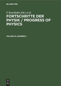 portada Fortschritte der Physik / Progress of Physics, Volume 34, Number 2, Fortschritte der Physik / Progress of Physics Volume 34, Number 2 (in English)