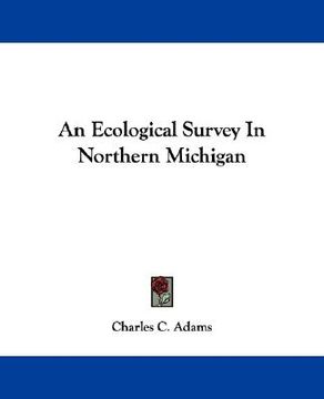 portada an ecological survey in northern michigan (in English)