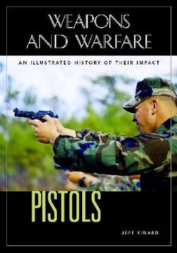 portada pistols: an illustrated history of their impact (en Inglés)