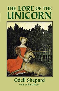 portada The Lore of the Unicorn (en Inglés)