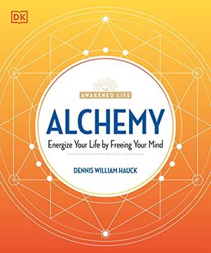 portada Alchemy: Energize Your Life by Freeing Your Mind (en Inglés)