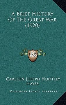 portada a brief history of the great war (1920) (in English)