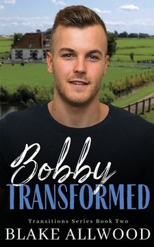 portada Bobby Transformed (in English)