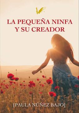 portada La Pequeña Ninfa y su Creador (in Spanish)