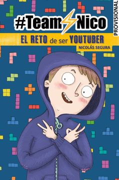 portada El Reto de ser Youtuber (#Teamnico)