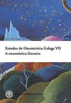 portada Estudos de Onomástica Galega Vii. A Onomástica Literaria (in Galician)