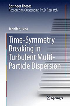 portada Time-Symmetry Breaking in Turbulent Multi-Particle Dispersion (Springer Theses)