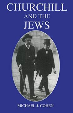 portada Churchill and the Jews, 1900-1948 