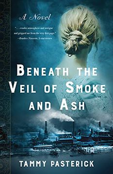 portada Beneath the Veil of Smoke and Ash: A Novel (en Inglés)