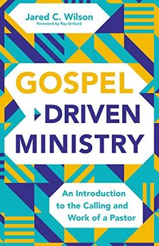 portada Gospel-Driven Ministry: An Introduction to the Calling and Work of a Pastor (en Inglés)