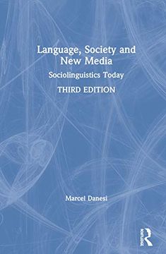 portada Language, Society, and new Media: Sociolinguistics Today 