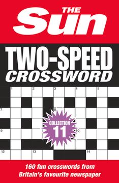 portada Sun Two-Speed Crossword Collection 11: 160 Two-In-One Cryptic and Coffee Time Crosswords (in English)