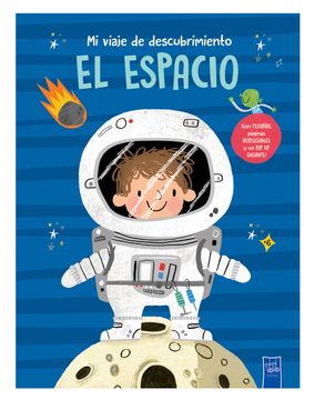portada Mi Viaje de Descubrimiento: El Espacio (in Spanish)