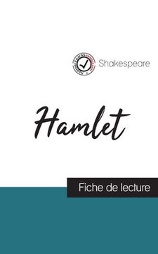 portada Hamlet de Shakespeare (fiche de lecture et analyse complète de l'oeuvre) (en Francés)