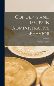 portada Concepts and Issues in Administrative Behavior
