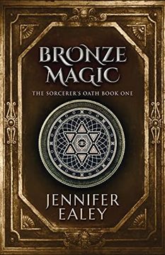 portada Bronze Magic (1): The Sorcerer'S Oath (en Inglés)