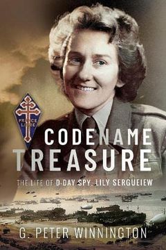 portada Codename Treasure: The Life of D-Day Spy, Lily Sergueiew (in English)
