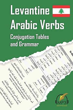 portada Levantine Arabic Verbs: Conjugation Tables and Grammar (en Inglés)