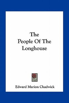 portada the people of the longhouse (en Inglés)