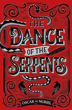 portada The Dance of the Serpents (a Frey & Mcgray Mystery) (en Inglés)