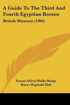 portada a guide to the third and fourth egyptian rooms: british museum (1904) (in English)