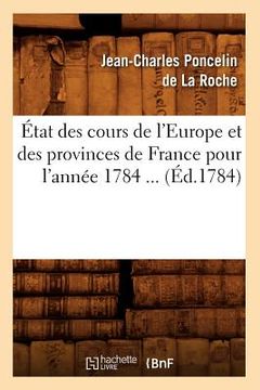 portada État des cours de l'Europe et des provinces de France pour l'année 1784 (Éd.1784) (in French)