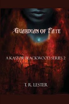 portada Guardian of Fate: A Kastor Blackwood Series