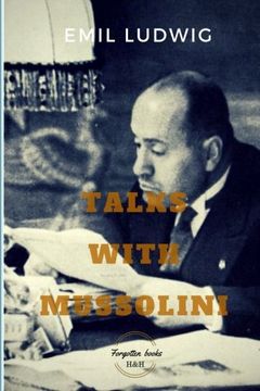 portada Talks with Mussolini: Unusual Conversations (en Inglés)