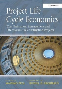 portada Project Life Cycle Economics: Cost Estimation, Management and Effectiveness in Construction Projects (en Inglés)