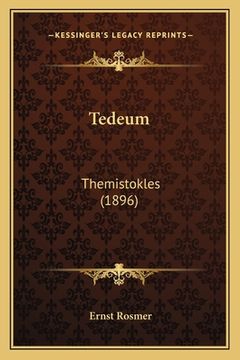 portada Tedeum: Themistokles (1896) (en Alemán)