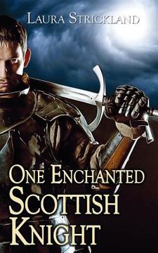 portada One Enchanted Scottish Knight (en Inglés)