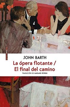 portada La Ópera Flotante; El Final del Camino (in Spanish)