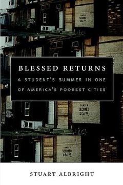 portada blessed returns: a student's summer in one of america's poorest cities