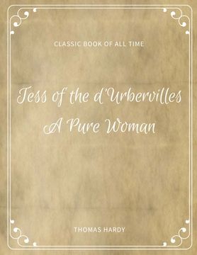 portada Tess of the D'Urbervilles: A Pure Woman (en Inglés)