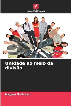 portada Unidade no Meio da Divisão (in Portuguese)