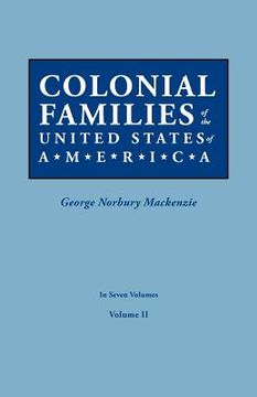 portada colonial families of the united states of america. in seven volumes. volume ii (in English)