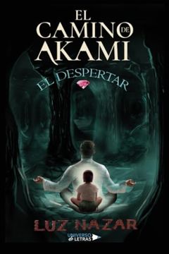portada El Camino de Akami: El Despertar (in Spanish)