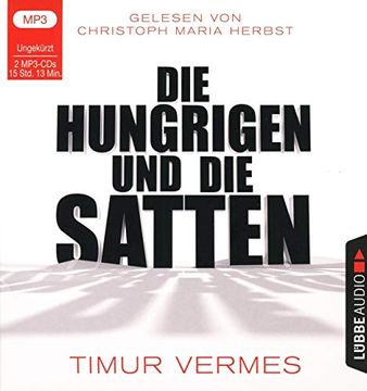 portada Die Hungrigen und die Satten, 2 Mp3-Cds (en Alemán)