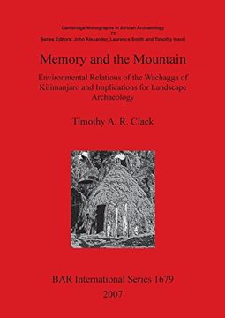 portada Memory and the Mountain (BAR International Series) (Pt. 72)