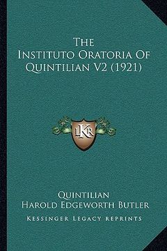 portada the instituto oratoria of quintilian v2 (1921) (en Inglés)