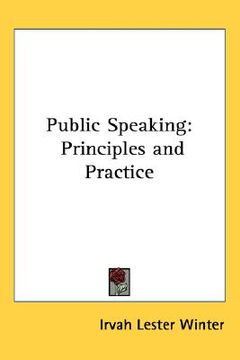 portada public speaking: principles and practice (en Inglés)