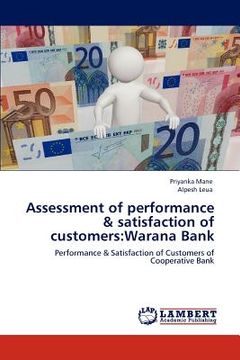 portada assessment of performance & satisfaction of customers: warana bank (en Inglés)