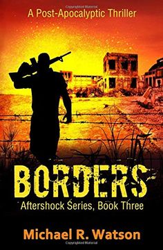 portada Borders: A Post-Apocalyptic Thriller (Aftershock Series) (en Inglés)